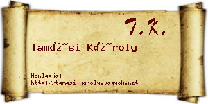 Tamási Károly névjegykártya